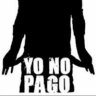Yo No Pago por estar Aquí